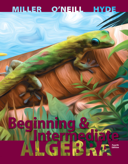 Beginning & Intermediate Algebra With 52 Week Connect Hosted By Aleks Access Card 4e