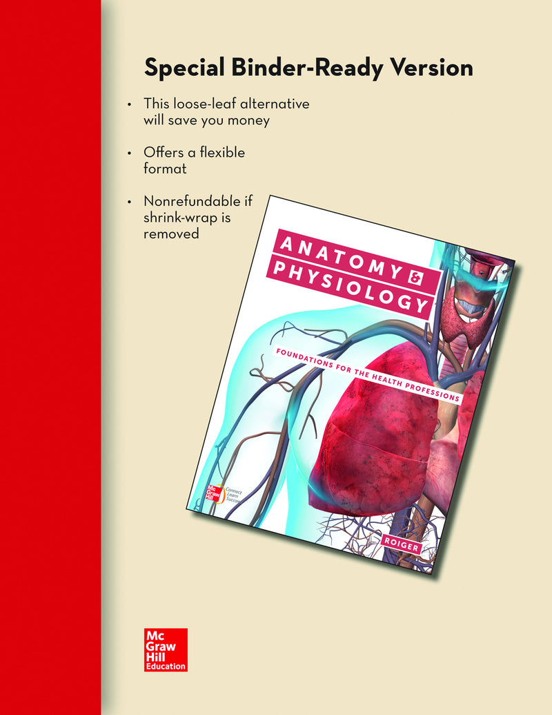 Loose Leaf Version Of Anatomy & Physiology Foundations For The Health Professions
