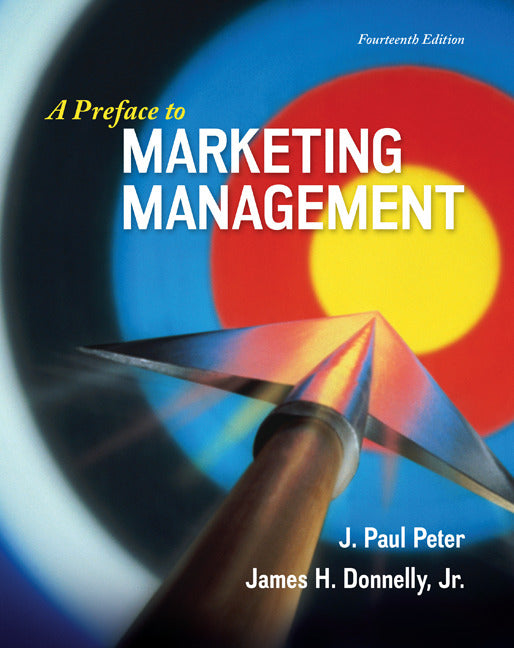 A Preface To Marketing Management