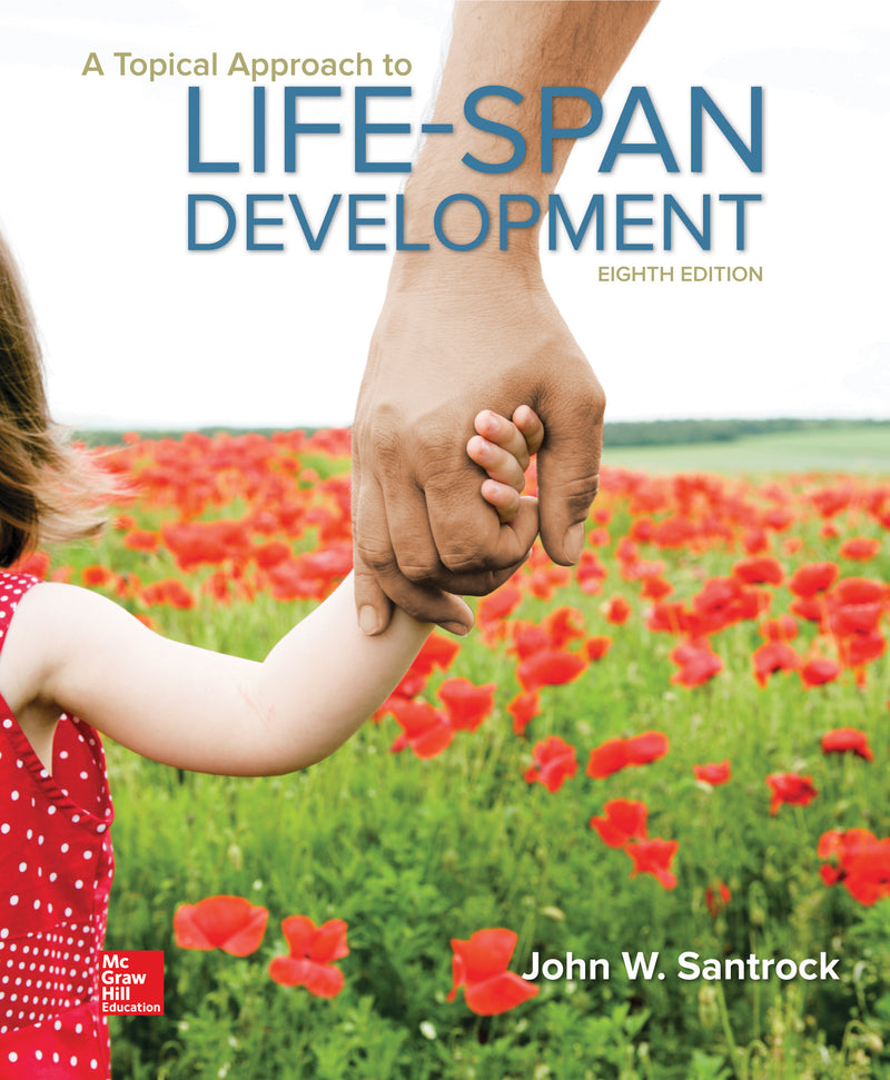 A Topical Approach To Lifespan Development 8e
