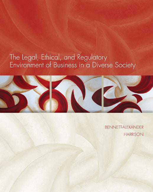 Loose Leaf Legal Ethical & Regulatory Environment Of Business In A Diverse Society With Connect Access Card