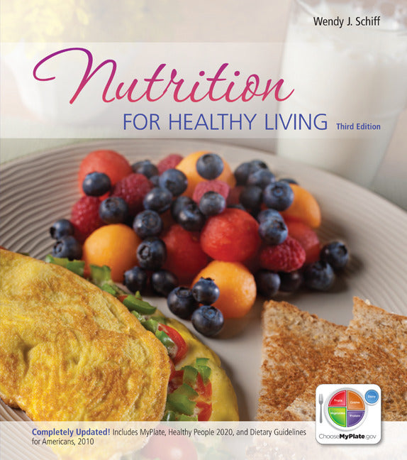 Nutrition For Healthy Living With Connect Access Card 3e