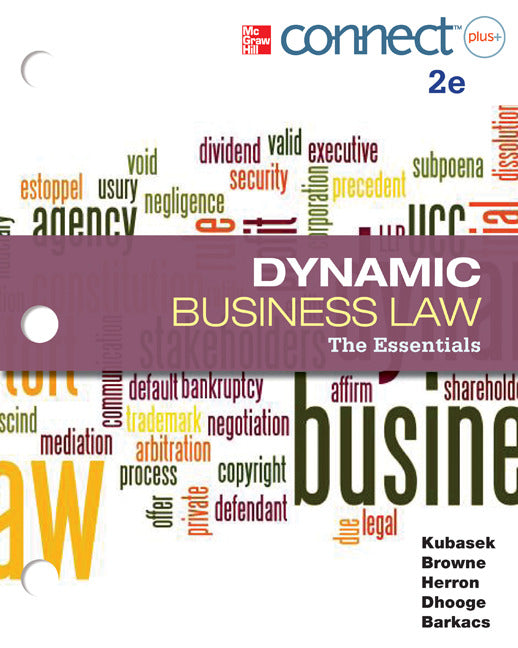 Loose Leaf Version Of Dynamic Business Law The Essentials With Connect Access Card 2e