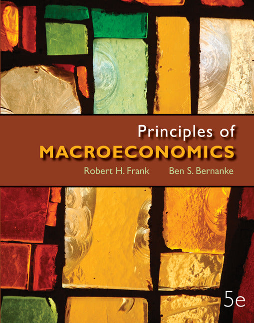 Looseleaf Principles of Macroeconomics + Connect Access Card E5