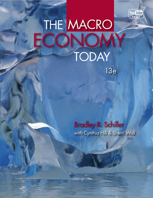 Looseleaf The Macro Economy Today with Connect Access Card E13