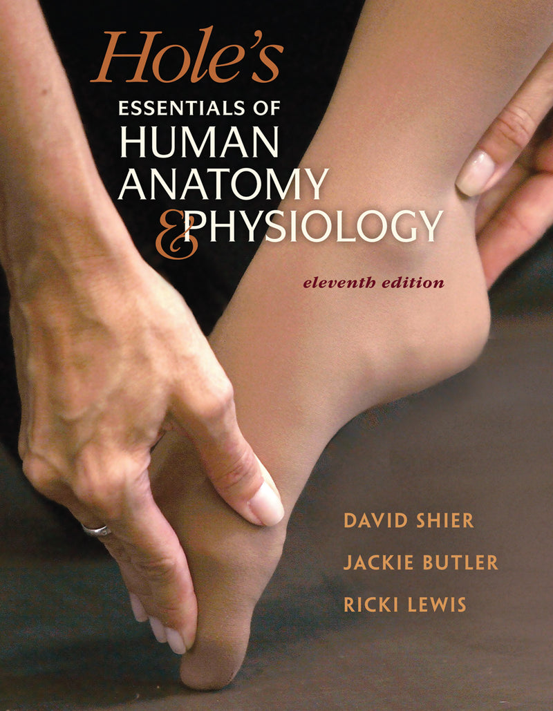 Combo Holes Essentials Of Human Anatomy & Physiology With Anatomy & Physiology Revealed 3.0 Student Access Card