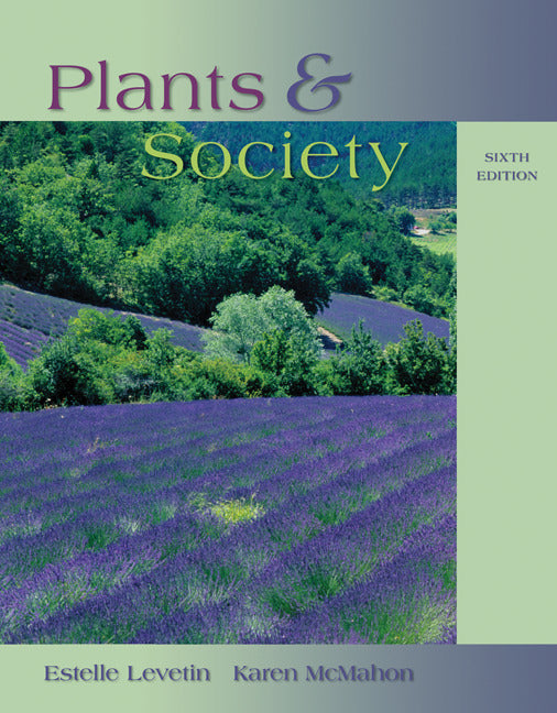 Plants & Society With Lab Manual For Applied Botany 6e