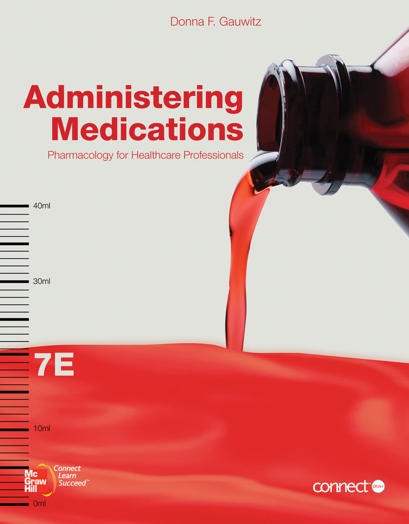Gen Cmb Administering Medications With Learnsmart Pharmacology Access Card 7e