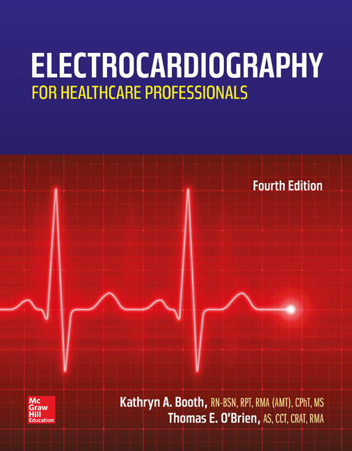 Electrocardiography For Healthcare Professionals 4e