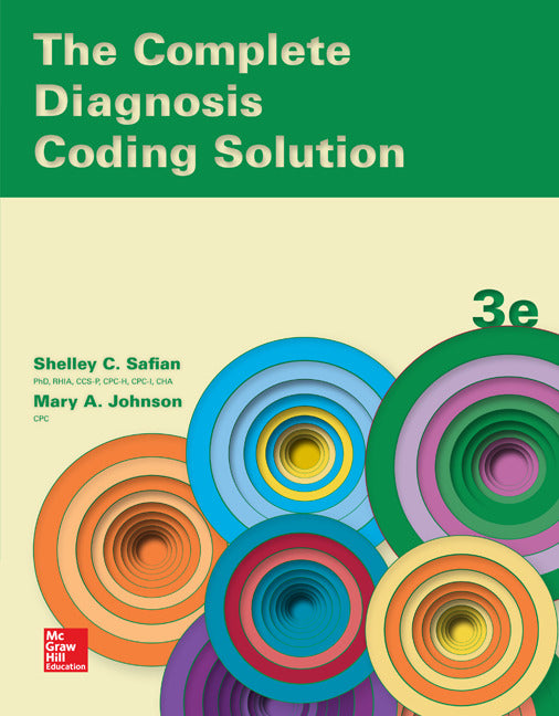 The Complete Diagnosis Coding Solution 3e