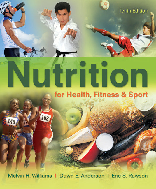 Nutrition For Health Fitness & Sport