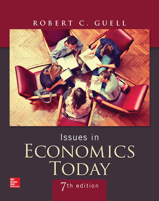 Issues In Economics Today 7e