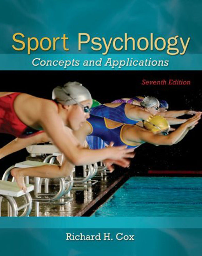 Sport Psychology Concepts & Applications 7e