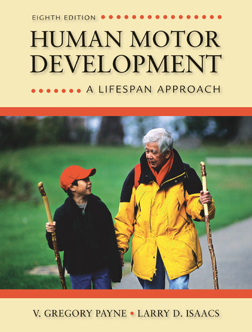 Human Motor Development A Lifespan Approach 8e