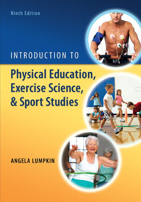 Introduction To Physical Education Exercise Science & Sport Studies 9e