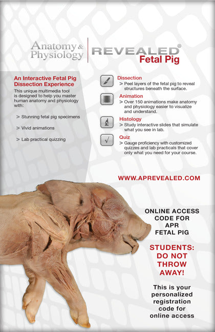 Anatomy & Physiology Revealed Student Access Card Fetal Pig Version