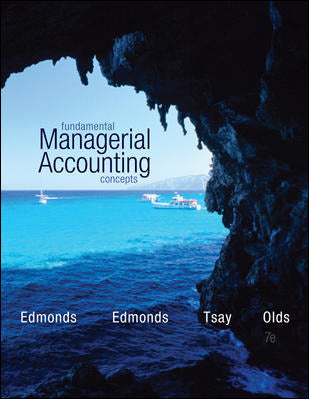Fundamental Managerial Accounting Concepts 7e