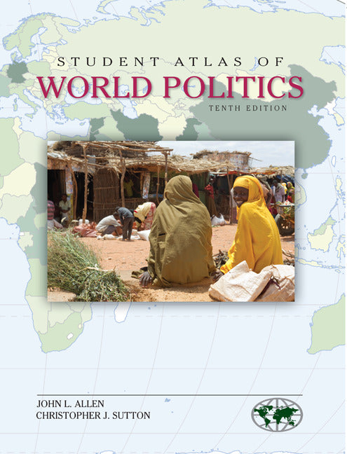 Student Atlas Of World Politics