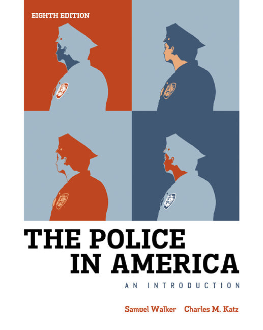 The Police In America An Introduction 8e