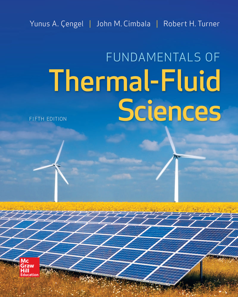 Fundamentals Of Thermal Fluid Sciences 5e