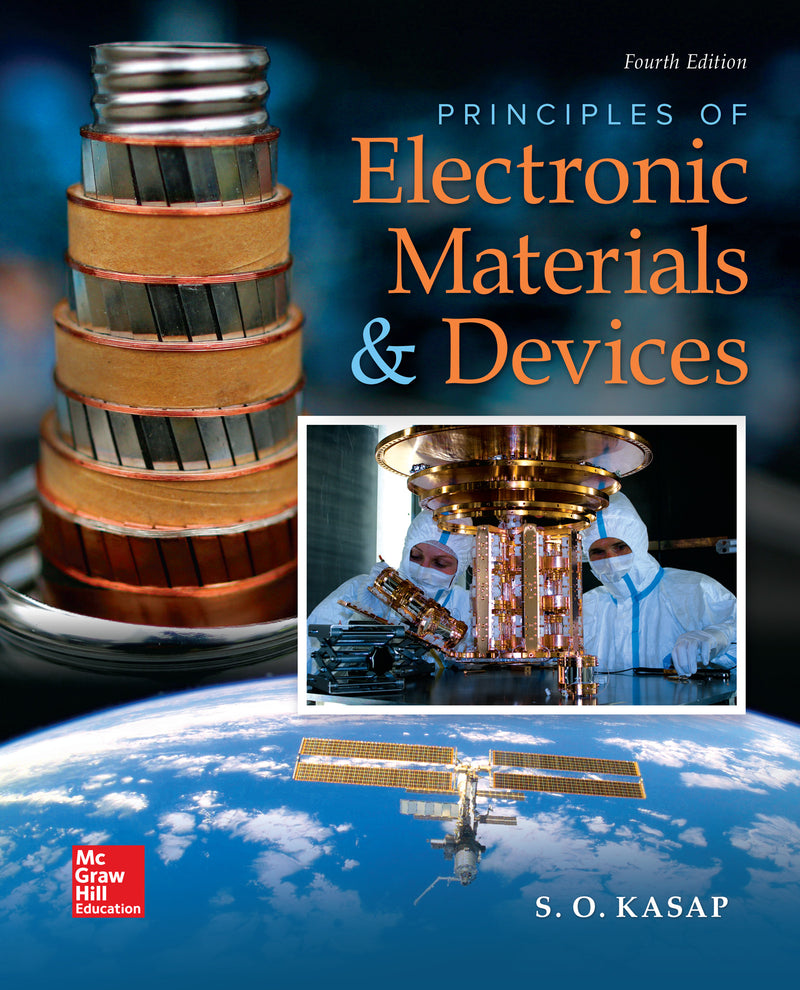 Principles Of Electronic Materials & Devices 4e