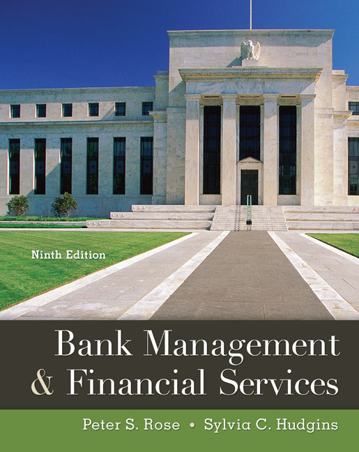 Bank Management & Financial Services 9e