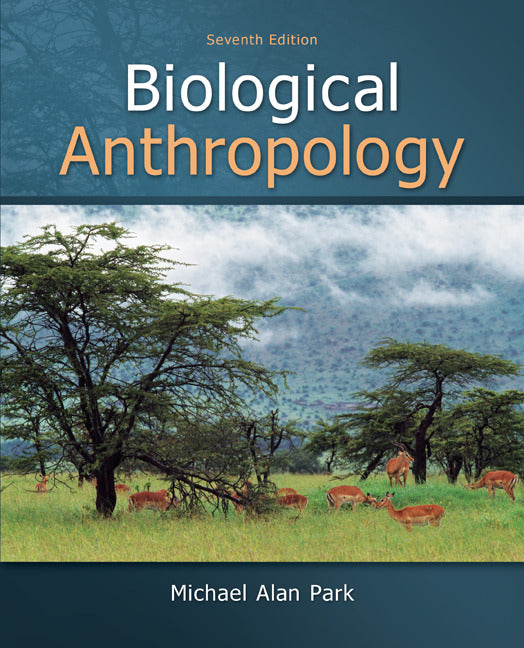 Biological Anthropology 7e