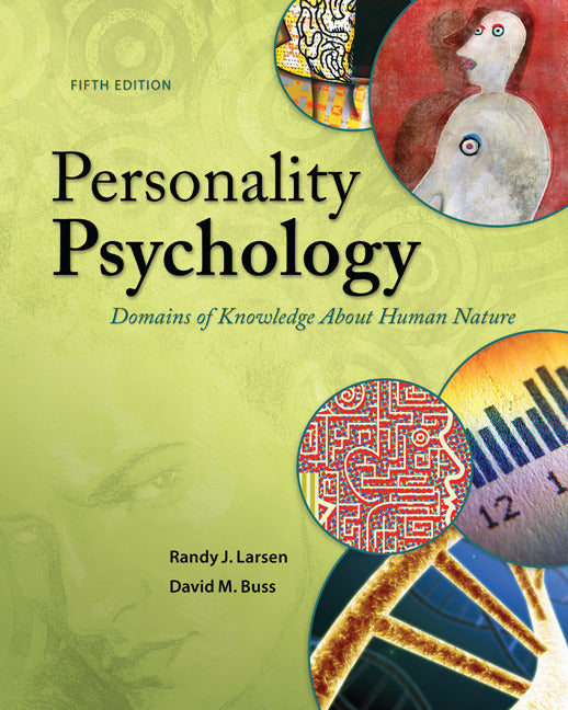Personality Psychology Domains Of Knowledge About Human Nature 5e