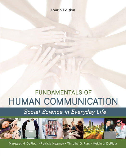 Fundamentals Of Human Communication 4e