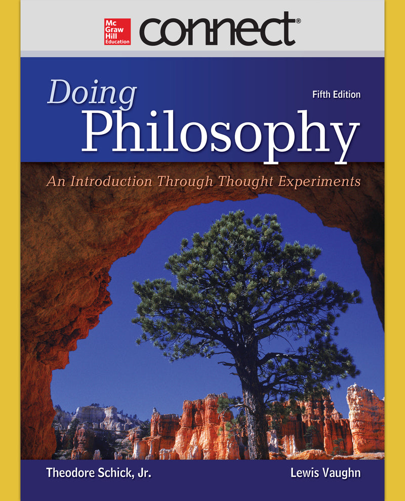 Doing Philosophy An Introduction Through Thought Experiments 5e
