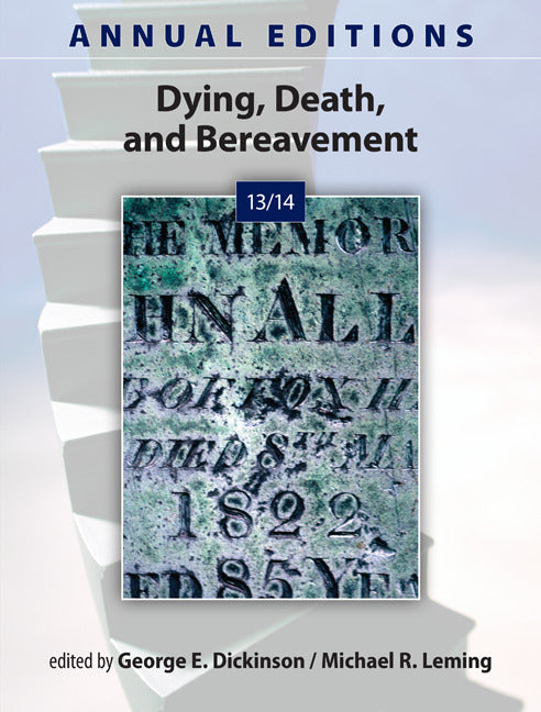 Annual Editions Dying Death & Bereavement 13 14