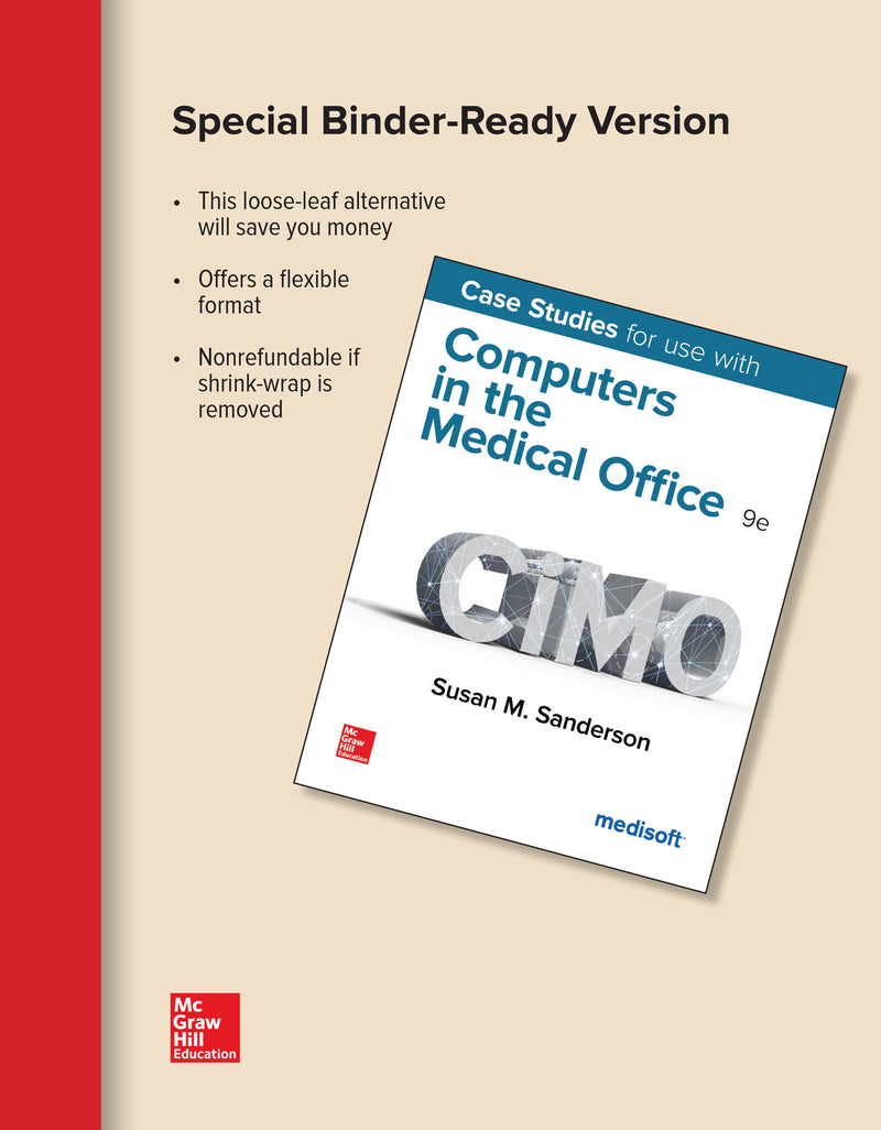 Looseleaf For Case Studies For Use With Computers In The Medical Office 9e