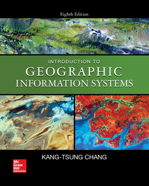 Introduction To Geographic Information Systems 8e