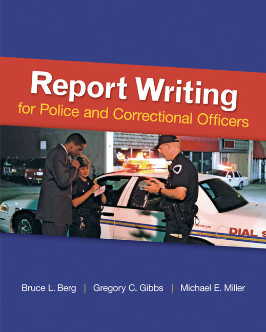 Report Writing For Police & Correctional Officers