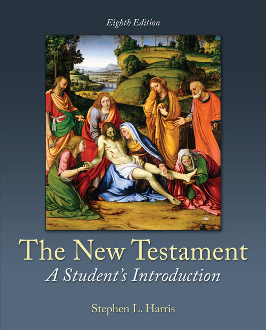 The New Testament A Students Introduction 8e