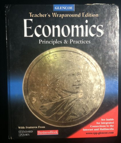 Teacher's Edition: Te Economics Principles & Practices Gary E. Clayton