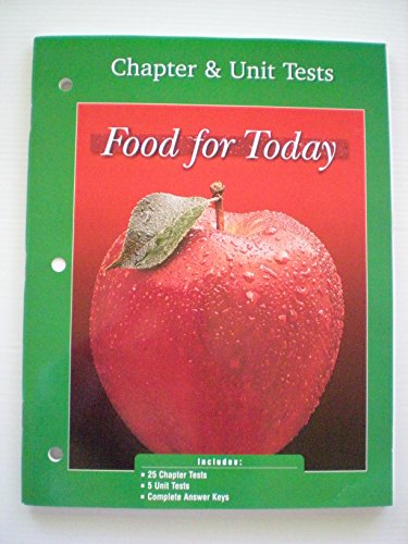 Food for Today Chapter & Unit Tests (Food For Today Chapter & Unit Tests) [Paperback] unknown author