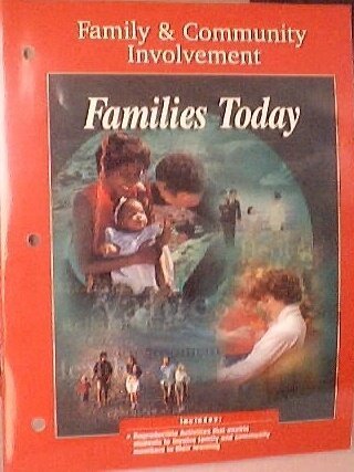 Families Today: Family & Community Involvement [Paperback]