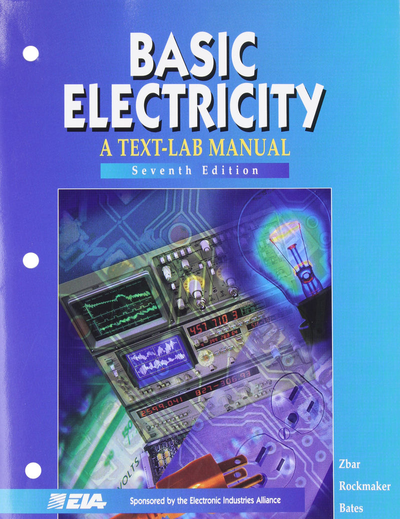 Basic Electricity A Text Lab Manual 7e