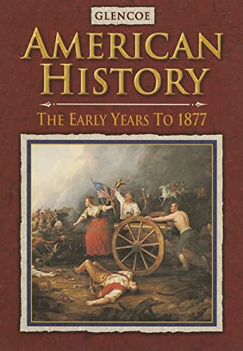 American History The Early Years, Student Edition (U.S. HISTORY - THE EARLY YEARS) [Hardcover] McGraw Hill