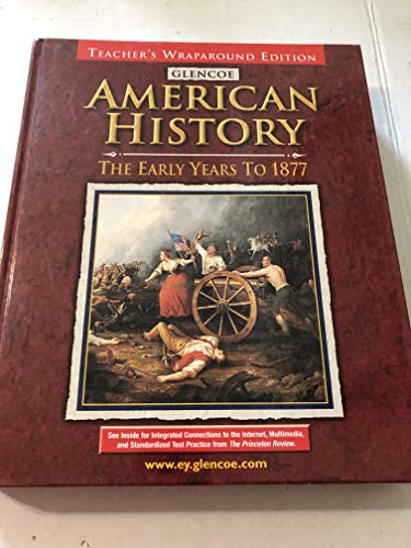 Glencoe American History, the Early Years to 1877 [Hardcover] Ritchie