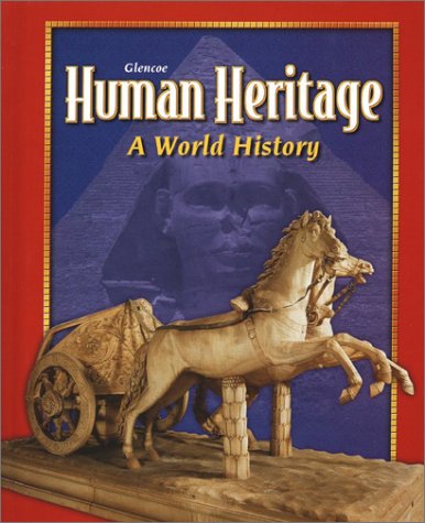 Human Heritage, Student Edition (MERRILL HUMAN HERITAGE) McGraw Hill