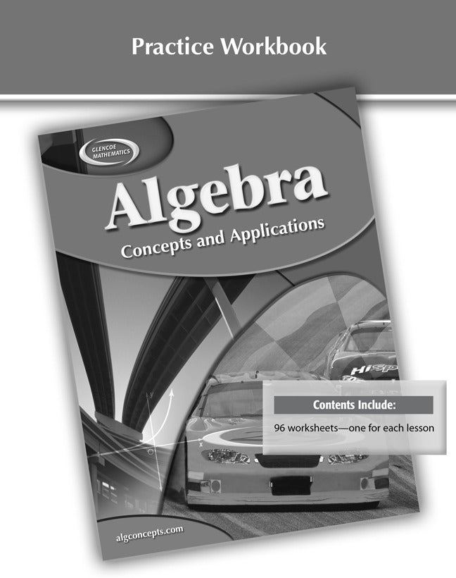 Algebra Concepts & Applications Practice Workbook