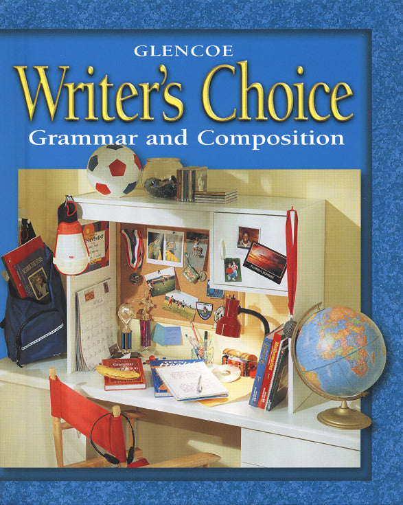 Writers Choice Grammar & Composition Grade 6 Student Edition