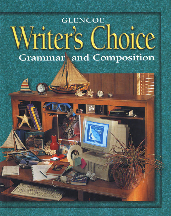 Writers Choice Grammar & Composition Grade 9 Student Edition