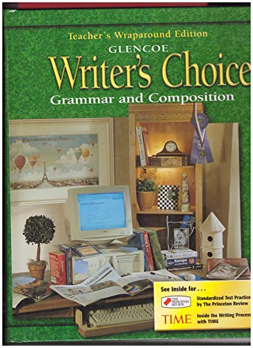 Writer's Choice, Grade 12: Grammar and Composition, Teacher's Wraparound Edition [Hardcover] William Strong