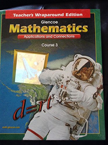 Mathematics Applications and Connections Course 3 Teacher's Wrap Around Edition [Paperback]
