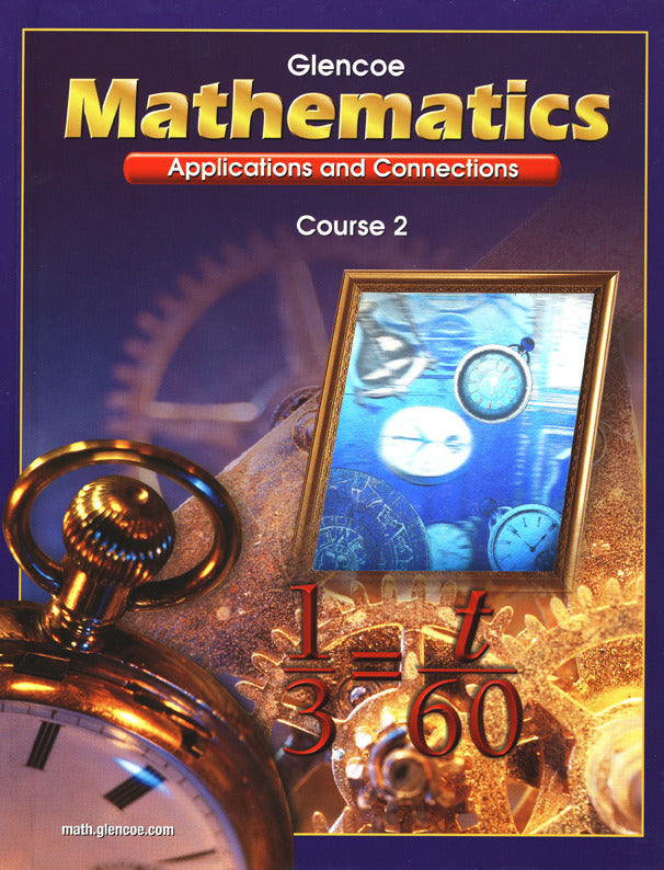 Mathematics Applications & Connections Course 2 Student Edition