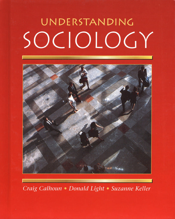 Understanding Sociology Student Edition 2e