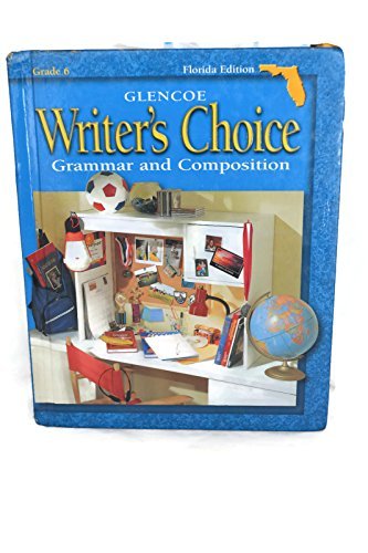 Writer's Choice, Grade 6 Stude [Hardcover] Glencoe